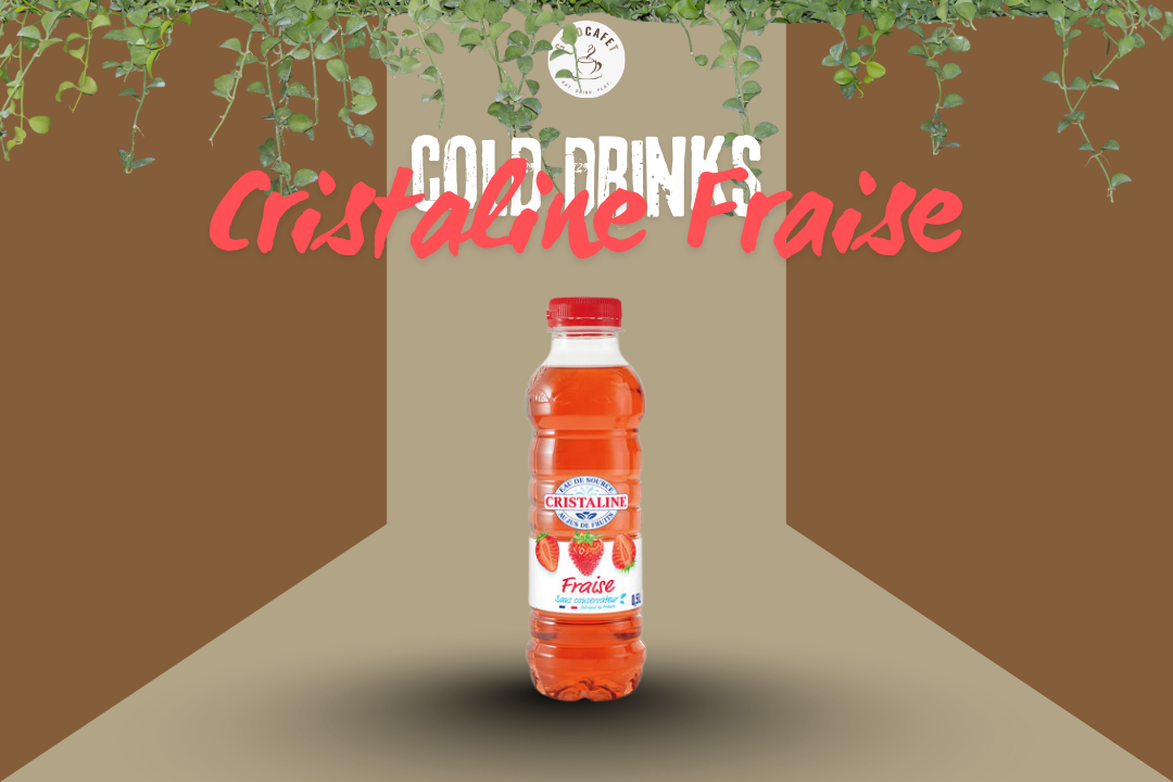 Cristaline Fraise